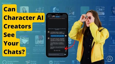 Can People See Your Chats in Character AI: Exploring Privacy and Ethical Concerns in AI Conversations